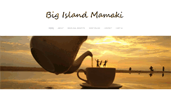 Desktop Screenshot of bigislandmamaki.com